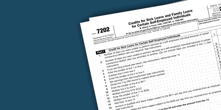 How to Navigate the Self-Employed Tax Credit Maze: Understanding IRS Form 7202 and COVID-19 Relief